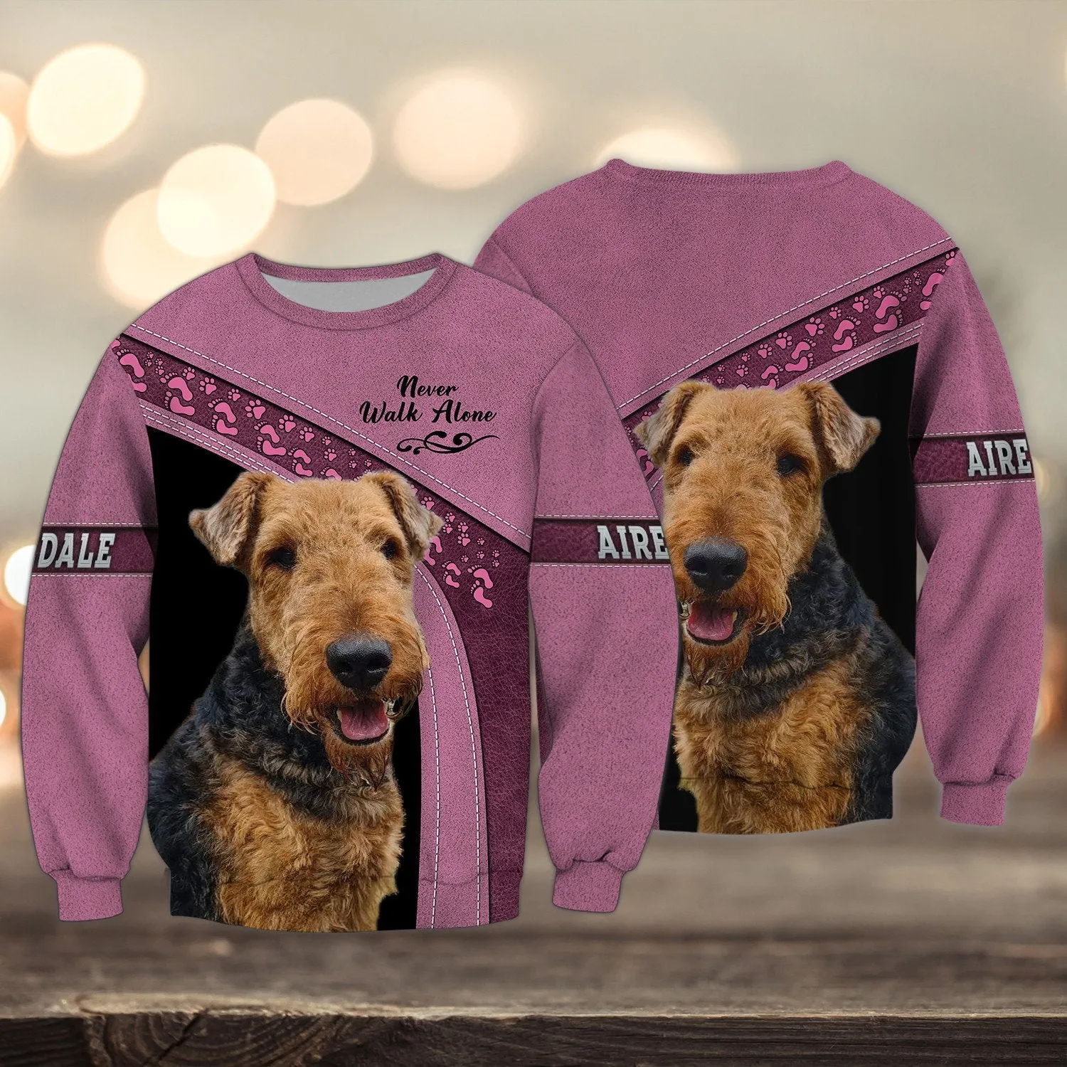 Airedale Love Pink Multi Option Never Walk Alone 3D Full Print Sweatshirt Christmas Gift