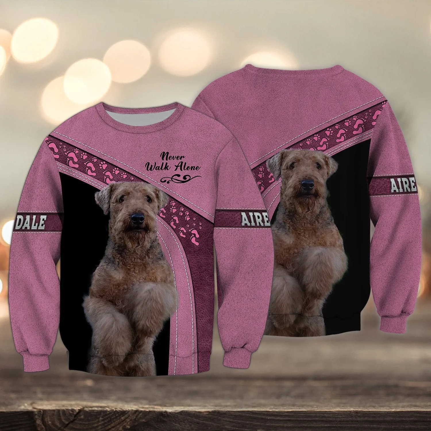 Airedale Love Pink Multi Option Never Walk Alone 3D Full Print Sweatshirt Christmas Gift